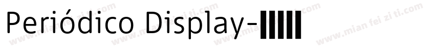 Periódico Display字体转换